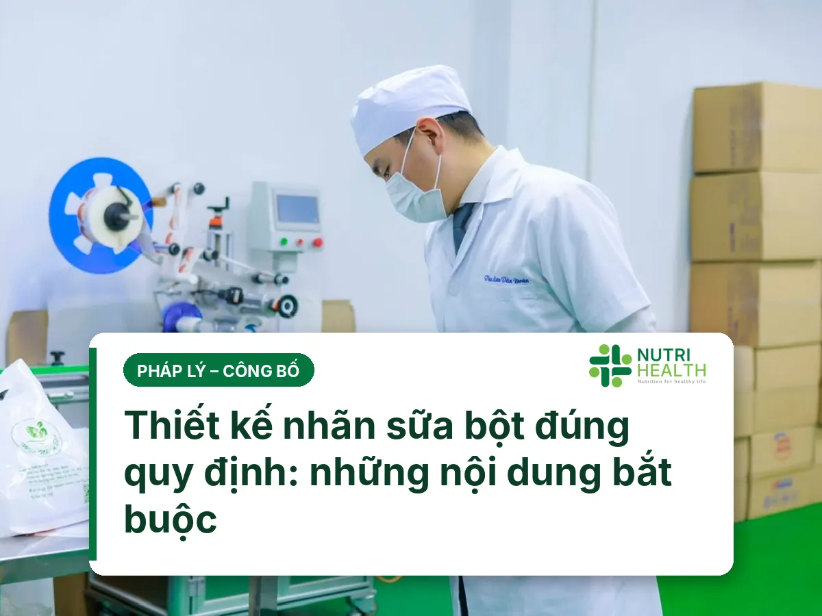 Thiết kế nhãn sữa bột đúng quy định: những nội dung bắt buộc